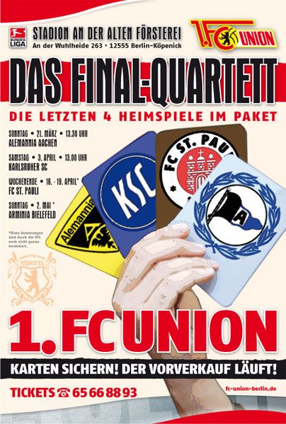 Plakat für die letzten Heimspiele des 1. FC Union Berlin mit Details zu Terminen und Ticketverkauf.
