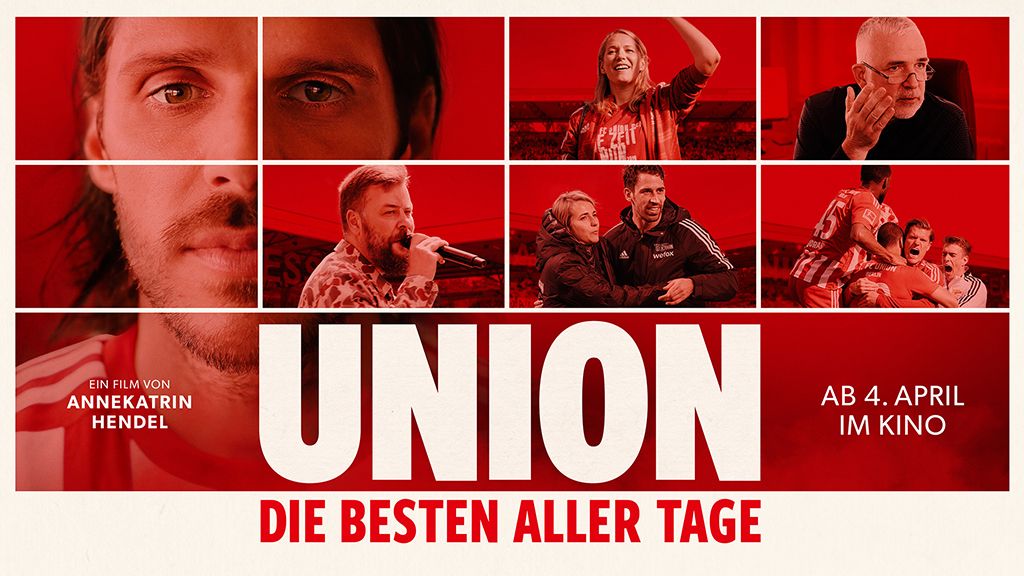 Movie poster for "UNION – the best of all days" by Anne Katrin Hendel, featuring various scenes in red and white. Premiere on April 4 in theaters.