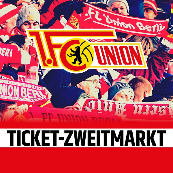 Eine Gruppe von Fans des 1. FC Union Berlin mit Schals und einem Vereinslogo. Text: "Ticket-Zweitmarkt".