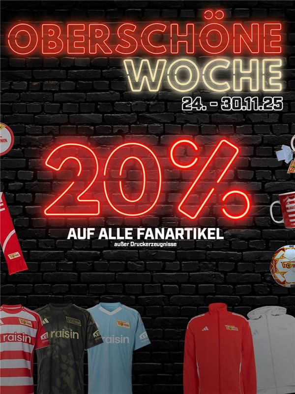 Eine Werbeanzeige mit dem Text "Oberschöne Woche" und 20% Rabatt auf Fanartikel, umgeben von Merchandise-Artikel und dekorativem Hintergrund.
