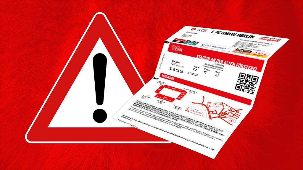 Warning sign with exclamation mark and ticket for 1. FC Union Berlin for a game at Stadion An der Alten Försterei.