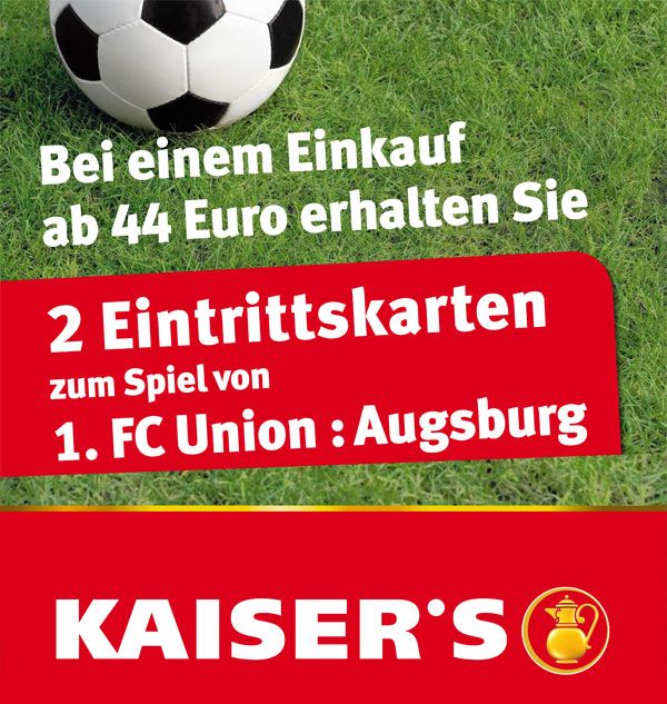 Ein Werbeplakat mit einem Fußball-Motiv, das Eintrittskarten für ein Spiel des 1. FC Union gegen Augsburg bewirbt.